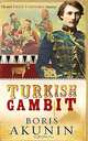 Turkish Gambit, Борис Акунин 