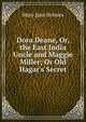 Dora Deane, Or, the East India Uncle and Maggie Miller; Or Old Hagar's Secret, Holmes Mary Jane 