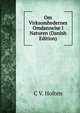Om Virksomhedernes Omdannelse I Naturen (Danish Edition), C V. Holten 