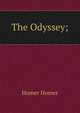 The Odyssey;, Homer 