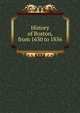 History of Boston, from 1630 to 1856, 