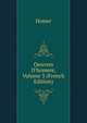 Oeuvres D'homere, Volume 3 (French Edition), Homer 