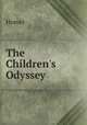 The Children`s Odyssey, Homer 