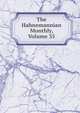 The Hahnemannian Monthly, Volume 35, 