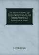 The Hymns of Homer: The Batrachomyomachia; and Two Original Poetical Hymns (The Shadow of Night) by G. Chapman. with an Intr. Preface by S.W. Singer, Homerus 