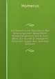 Die Homerische Odyssee in Der Ursprunglichen Sprachform Wiederhergestellt Von A. Fick. (Beitr. Zur Kunde D. Indogerm. Sprachen. Suppl. Bd.). (German Edition), Homerus 