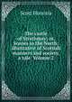 The castle of Strathmay; or, Scenes in the North: illustrative of Scottish manners and society, a tale Volume 2, Scott Honoria 