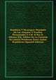 Honduras Y Nicaragua: Resumen De Los Alegatos Y Pruebas Presentados A S.M. El Rey D. Alfonso Xiii, Arbitro En La Cuestion De Limites Pendiente Entre Ambas Republicas (Spanish Edition), 