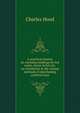 A practical treatise on warming buildings by hot water, steam & hot air; on ventilation & the various methods of distributing artificial heat, Charles Hood 