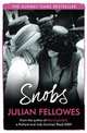 Snobs (Sunday Times bestseller), Julian Fellowes 