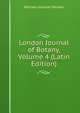 London Journal of Botany, Volume 4 (Latin Edition), Hooker William Jackson 