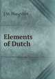 Elements of Dutch, J M. Hoogvliet 