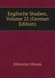 Englische Studien, Volume 25 (German Edition), Johannes Hoops 