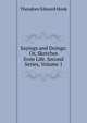 Sayings and Doings: Or, Sketches from Life. Second Series, Volume 1, Hook Theodore Edward 
