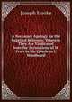 A Necessary Apology for the Baptized Believers: Wherein They Are Vindicated from the Accusations of W. Pratt in His Epistle to J. Woodward, Joseph Hooke 
