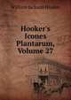 Hooker's Icones Plantarum, Volume 27, Hooker William Jackson 