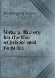 Natural History for the Use of School and Families, Worthington Hooker 