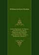 Icones Plantarum: Or Figures, with Brief Descriptive Characters and Remarks, of New Or Rare Plants, Selected from the Author's Herbarium, Volume 4, Hooker William Jackson 