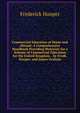 Commercial Education at Home and Abroad: A Comprehensive Handbook Providing Materials for a Scheme of Commercial Education for the United Kingdom, . by Fredk. Hooper. and James Graham, Frederick Hooper 