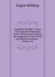 Englische Studien: Organ Fur Englische Philologie Unter Mitberucksichtigung Des Englischen Unterrichts Auf Hoheren Schulen ., Volume 24, Eugen Kolbing 