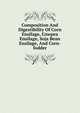 Composition And Digestibility Of Corn Ensilage, Cowpea Ensilage, Soja Bean Ensilage, And Corn-fodder, 