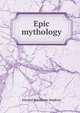 Epic mythology, Edward Washburn Hopkins 