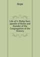 Life of S. Philip Neri: apostle of Rome and founder of the Congregation of the Oratory, Hope 