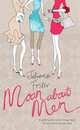 Moan About Men: A Joyful Guide to the Things Men Do That Drive Women Mad, Juliana Foster 