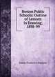 Boston Public Schools: Outline of Lessons in Drawing, 1898-99, James Frederick Hopkins 