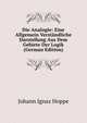 Die Analogie: Eine Allgemein Verstandliche Darstellung Aus Dem Gebiete Der Logik (German Edition), Johann Ignaz Hoppe 