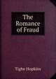 The Romance of Fraud, Tighe Hopkins 