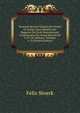 Nouveau Recueil General De Traites Et Autres Actes Relatifs Aux Rapports De Droit International: Continuation Du Grand Recueil De G. Fr. De Martens, Volumes 1-25 (French Edition), Felix Stoerk 