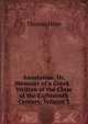 Anastasius: Or, Memoirs of a Greek : Written at the Close of the Eighteenth Century, Volume 3, Thomas Hope 