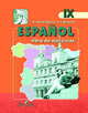 Espanol: libro de ejercicios IX / Испанский язык. Рабочая тетрадь к учебнику для 9 класса школ с углубленным изучением испанского языка, Кондрашова Надежда Азариевна, Костылева Светлана Владимировна 