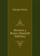 Bronces y Rosas (Spanish Edition), Eulogio Horta 
