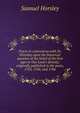 Tracts in controversy with Dr. Priestley upon the historical question of the belief of the first ages in Our Lord's divinity: originally published in the years, 1783, 1784, and 1786, Samuel Horsley 