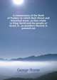 A commentary of the Book of Psalms: in which their literal and historical sense, as they relate to King David and the people or Israel, is . as members thereof, is pointed out, Horne George 