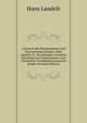Lehrbuch Der Physikalischen Und Theoretischen Chemie: Abth. Landolt, H. Beziehungen Zwischen Physikalischen Eigenschaften Und Chemischer Zusammensetzung Der Korper (German Edition), Hans Landolt 