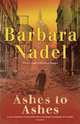 Ashes to Ashes, Nadel, Barbara 
