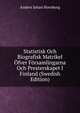 Statistisk Och Biografisk Matrikel Ofver Forsamlingarna Och Presterskapet I Finland (Swedish Edition), Anders Johan Hornborg 