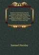 Tracts in Controversy with Dr. Priestley: Upon the Historical Question, of the Belief of the First Ages, in Our Lord's Divinity. Originally Published . with a Large Addition of Notes and Sup, Samuel Horsley 