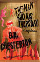 The Man Who Was Thursday: A Nightmare, Chesterton, G.K. 