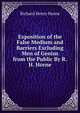 Exposition of the False Medium and Barriers Excluding Men of Genius from the Public By R.H. Horne., Richard Henry Horne 