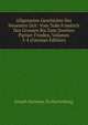Allgemeine Geschichte Der Neuesten Zeit: Vom Tode Friedrich Des Grossen Bis Zum Zweiten Pariser Frieden, Volumes 3-4 (German Edition), Joseph Hormayr zu Hortenburg 