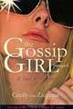 Gossip Girl: Prequel: It Had to Be You, Ziegesar, Cecily von 