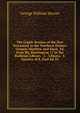 The Coptic Version of the New Testament in the Northern Dialect: Gospels Matthew and Mark, Ed. from Ms. Huntington 17 in the Bodleian Library.- 2. . Library.- 3. Epistles of S. Paul Ed. Fr, George William Horner 