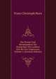 Die Poesie Und Beredsamkeit Der Deutschen Von Luthers Zeit Bis Zur Gegenwart, Volume 1 (German Edition), Franz Christoph Horn 