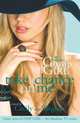 Gossip Girl: The Carlyles: Take A Chance On Me, Ziegesar, Cecily von 