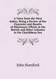 A Voice from the West Indies, Being a Review of the Character and Results of Missionary Efforts in the British and Other Colonies in the Charibbean Sea, John Horsford 