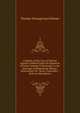 A Report of the Case of Horner Against Liddiard Upon the Question of What Consent Is Necessary to the Marriage of Illegitimate Minors: Determined On . Scott, Chancellor : With an Introductor, Thomas Strangeways Horner 